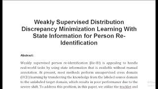 Weakly Supervised Distribution Discrepancy Minimization Learning With State Information for Person R [upl. by Eninnaej]