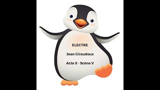 Electre  Jean Giraudoux  Acte II scène V  On ne sexplique pas le pingouin [upl. by Wincer]