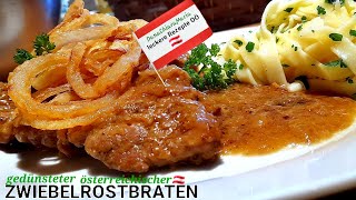 leckere Rezepte OÖ 🇦🇹 Hauptspeise Rezept gedünsteter Zwiebelrosrbraten austrianrecipe stewedbeef [upl. by Aerda]