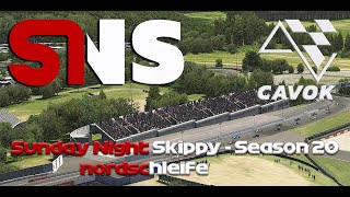 SNS Sunday Night Skippy  Season 20 Opener  nordschleife [upl. by Hekking]