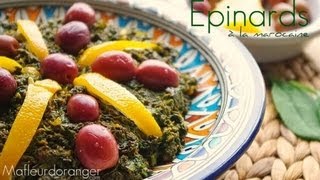 Recette végétarienne  Epinards à la marocaine  Moroccan spinarch salad [upl. by Gibeon724]