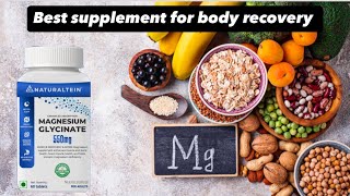 Best supplement for body recovery  Magnesium glycinate importance [upl. by Best185]