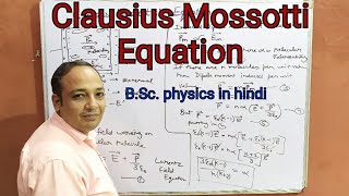 Clausius Mossotti Equation BSc in hindi  Molecular Polarisability [upl. by Ennaylil]