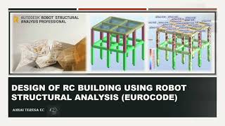 Design of RC Building using Robot Structural Analysis  Part 2  Wind simulation amp Seismic loads [upl. by Mharba]