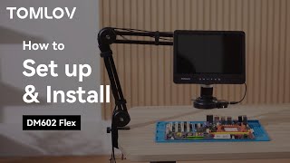 How to Set up amp Install the Tomlov DM602 Flex Digital Microscope with Flexible Boom Arm [upl. by Loree]