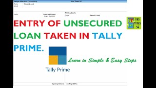 Loan taken Entry in Tally Prime  Loan Entry in Tally Prime  Loan Entry in Accounting [upl. by Sexton]