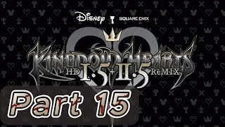 KINGDOM HEARTS HD 15  25 ReMIX KH 2 Final Mix  PS4 Gameplay Walkthrough  part 15 [upl. by Onitnelav]