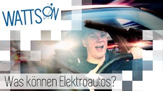 Zukunft der Mobilität Was können Elektroautos  Watts On [upl. by Nolahp]