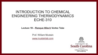 ECHE 310  Lecture 19  Ranque Hilsch Vortex Tube [upl. by Ongineb]