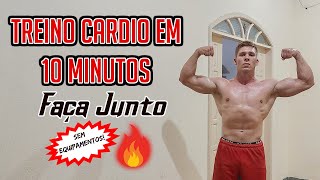 Treino Cardio em 10 minutos  Sem equipamentos  Faça Junto [upl. by Heathcote929]