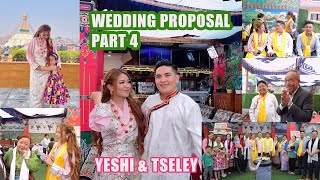 Part 4 ll Toljang ll Wedding proposal ll Yeshidon amp Tseley [upl. by Edas757]