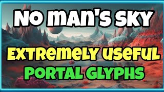 Extremely useful portal glyphs in no mans sky [upl. by Milore]