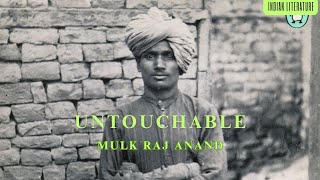 Untouchable By Mulk Raj Anand  Part – 2 CH01 [upl. by Gnas334]