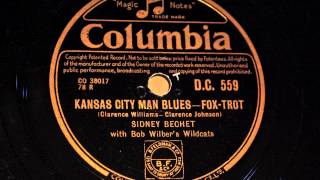 Sidney Bechet  quotKansas City Man Bluesquot  Fox Trot [upl. by Ellehcsar66]