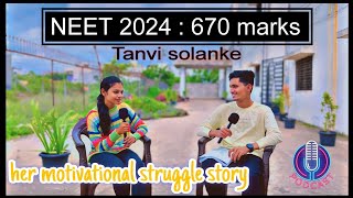 670 Marks in NEET 2024 RCC Student Tanvi Solankes Unbelievable Journey [upl. by Nomolos438]