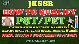 JKSSBHOW TO QUALIFY PSTPET OF FORESTERFPF INSPECTORWILDLIFEFPF GUARDFIELD ASSISTANTSFW✅🏃 [upl. by Mloc49]