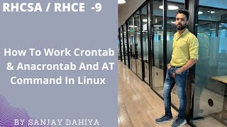 How to Work Crontab amp Anacrontab And AT Command In Linux  By Sanjay Dahiya devops linux [upl. by Lleinad]