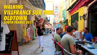 Walking VILLEFRANCHE SUR MER Oldtwon  South France Walking 2021  Villefranche Sur Mer FRANCE 4K [upl. by Haidabez]