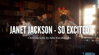 Janet Jackson  So Excited ft Khia  Choreography by Julia Kuczkowska [upl. by Aniteb]