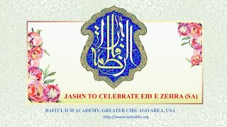 Jashn to Celebrate Eid eZahra SA  9thRabial Awwal 13thSeptember2024 [upl. by Ron595]