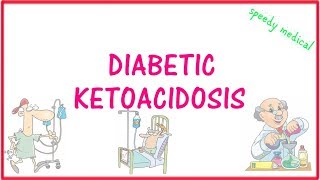 Diabetic Ketoacidosis DKA Simplified [upl. by Azelea]