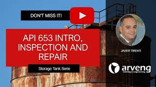 2 API 653 Intro inspection and repair of storage tanks [upl. by Yatnwahs499]