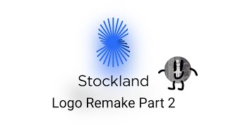 STOCKLAND  Logo Remake Part 2 [upl. by Yrac]