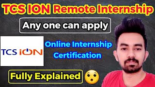 TCS ION Remote Internship  Online Summer internship  Work from home Internship  Chandan Patel [upl. by Vincents]