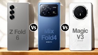 Samsung Galaxy Z Fold 6 Vs Xiaomi Mix Fold 4 Vs Honor Magic V3 [upl. by Shanleigh]