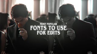 most popular fonts to use for edits [upl. by Enitsirk]