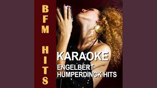 In Time Originally Performed by Engelbert Humperdinck Karaoke Version [upl. by Karp]