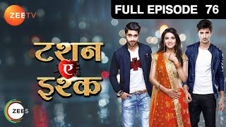 क्या Twinkle दे पाएगी Anita को मात उसके मंसूबों में  Tashan E Ishq  Episode 76  Zee TV [upl. by Asilat]