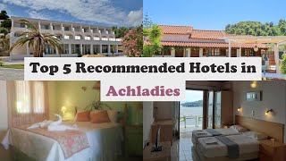 Top 5 Recommended Hotels In Achladies  Best Hotels In Achladies [upl. by Neros]