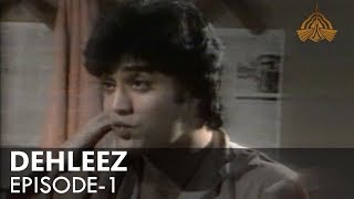 Dehleez Ep 01  PTV Classic Drama [upl. by Kelton]