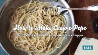 How to Make Cacio e Pepe Pasta With Cheese and Black Pepper [upl. by Tterag]