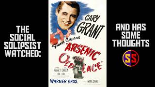 Solipsist Watched  Arsenic and Old Lace 1944 [upl. by Cleave]