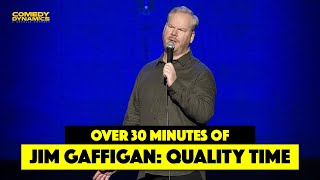 30 Minutes of Jim Gaffigan Quality Time  Stand Up Comedy [upl. by Acenahs]