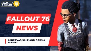 FAllout 76 Weekly Update Minervas Sale [upl. by Ibrek]