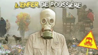 Une Visite dans la ville où l’air est la Plus Polluée Au Monde L’enfer de Poussière [upl. by Nylhtak]