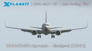 REAL BOEING PILOT  RNAVGNSS Approach  ZIBO MOD 737  XPlane 11 [upl. by Acinomal]