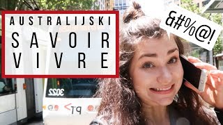 SAVOIR VIVRE PO AUSTRALIJSKU [upl. by Lorry]