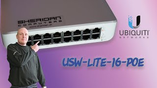 UniFi Switch Lite 16 POE from Ubiquiti OverviewSetup 2024 [upl. by Mahmud947]