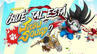 ¿Qué tal está JITSU SQUAD [upl. by Eirrehc138]