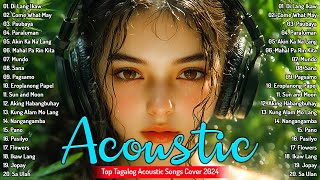 Di Lang Ikaw Paubaya  Best OPM Acoustic Songs 2024  Top Hits Tagalog Love Songs Ever [upl. by Brianna]