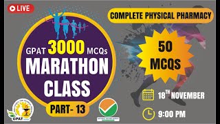 GPAT 2022  MARATHON CLASS 13  PHYSICAL PHARMACY [upl. by Oicinoid]