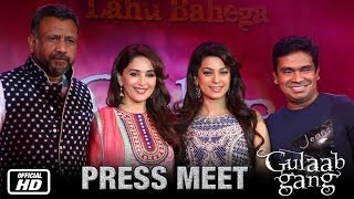 Gulaab Gang  Press Conference  Madhuri Dixit Juhi Chawla [upl. by Indys]