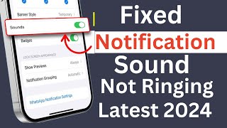 How To Fix Notifications Sounds Not Ringing After iOS 18 Update Notifications Sounds Fixed [upl. by Karlin]