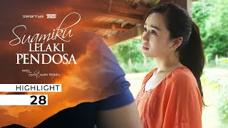 HIGHLIGHT Episod 28  Kenapa Cahaya Tolak Tawaran Konsert Tu  Suamiku Lelaki Pendosa 2022 [upl. by Idoj951]