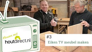 Zo maakt u zelf uw eigen tv meubel van eikenhout in een handomdraai Klussen met Houtdirect 3 [upl. by Keare997]