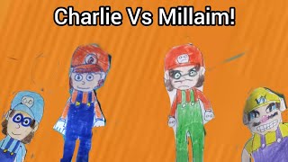 SuperWilliamBros Charlie Vs Milliam [upl. by Ganny]